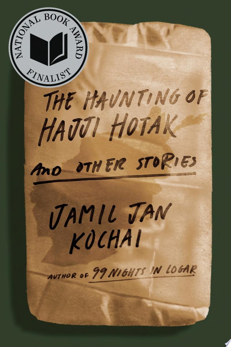 Image for "The Haunting of Hajji Hotak and Other Stories"