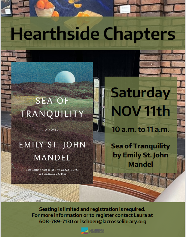 Sea of Tranquility book cover with fireplace in background. Date/time of discussion Nov. 11 10:00am