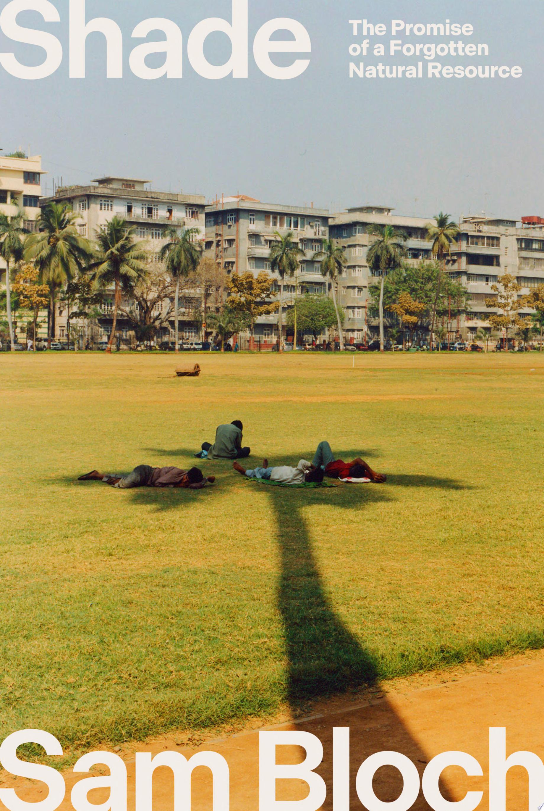 "Shade" by Sam Bloch