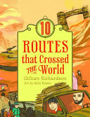 Image for "10 Routes That Crossed the World"