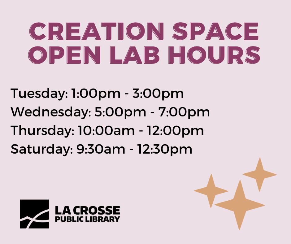 Creation space open lab hour schedule, it has big bold pink letters, a pink background and yellow stars in the bottom right corner