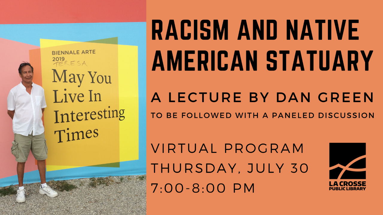 Racism and Native American Statuary La Crosse Public Library
