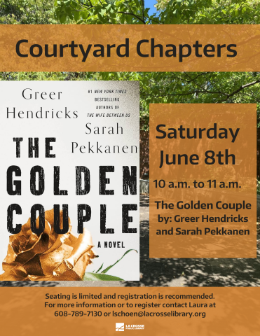 The Golden Couple book discussion Saturday, June 8th 10:00am courtyard