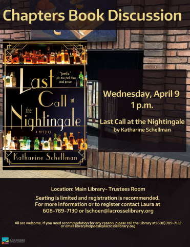 Last Call at the Nightingale book discussion. Wednesday, April 9th 1p.m. in library's Trustees Room.