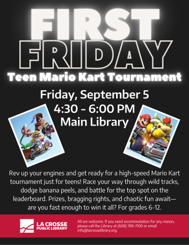 First Friday: Teen Mario Kart Tournament