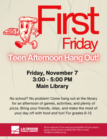 First Friday: Teen Afternoon Hang Out!