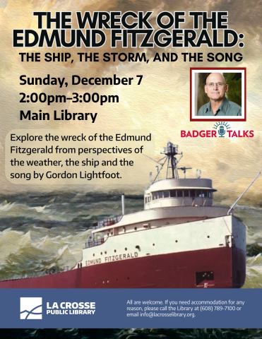 The Wreck of the Edmund Fitzgerald: The Ship, the Storm, and the Song