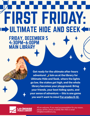 First Friday: Ultimate Hide and Seek