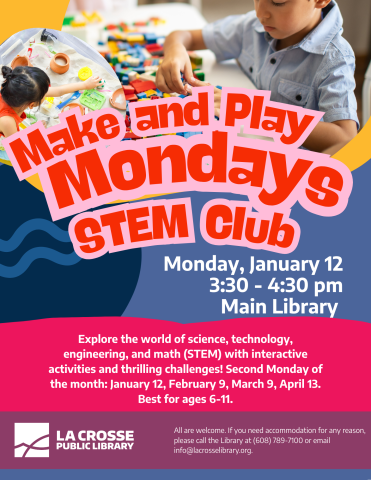 Make & Play Mondays: STEM Club
