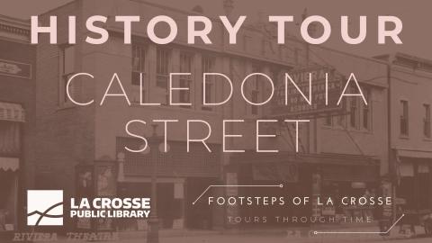 image with tour title - Caledonia Street