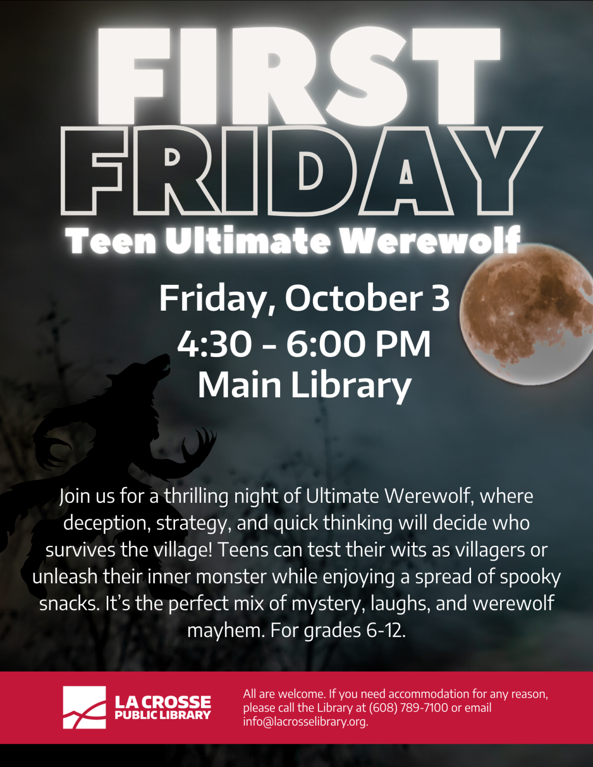 First Friday: Teen Ultimate Werewolf and Spooky Snacks